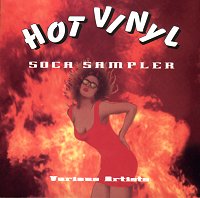 Hot Vinyl Soca Sampler